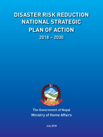 Disaster Risk Reduction National Strategic Plan Of Action, Nepal, 2018 ...